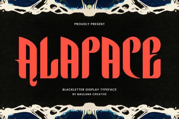 Alapace: A Bold and Stylish Blackletter Display Typeface