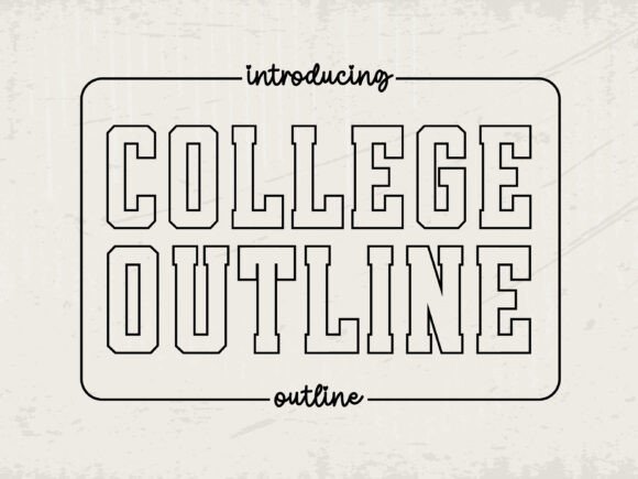 College Outline Font: Bold Campaign Typography