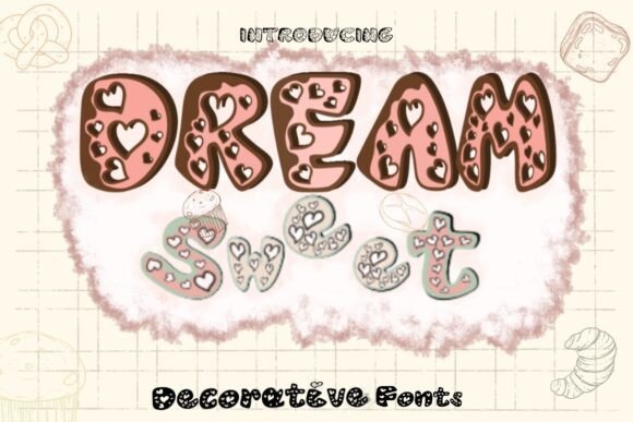 Dream Sweet Font Review: A Designer’s Take on Cute Branding