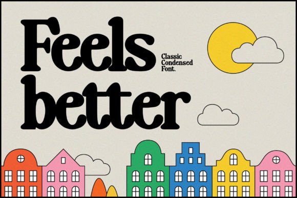 Feels Better: A Funky Serif Font for Crafters and Creators