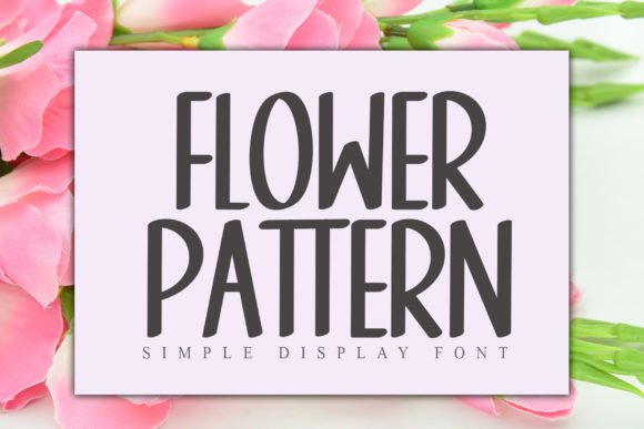 Flower Pattern: A Beautiful Display Font for Web Design