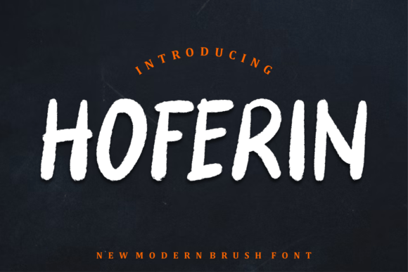 Hoferin: A Bold Brush Display Font for Impactful Branding
