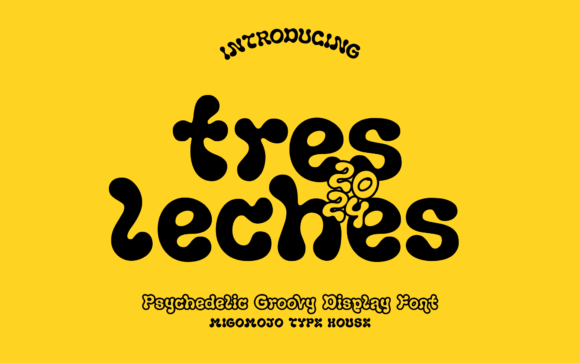 Tres Leches: A Groovy Display Font for Editorial Flair